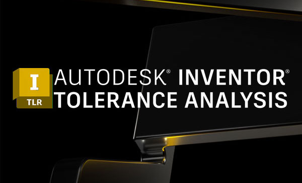 CAD公差分析软件Inventor Tolerance Analysis 2027